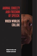 Animal Cruelty and Freedom of Speech Animal Cruelty and Freedom of Speech