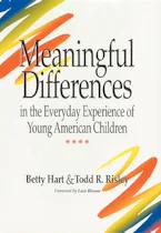 Cover of 'Meaningful Differences in the Everyday Experience of Young American Children' 