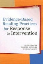 Validated Reading Practices for the Three Tiers of Intervention