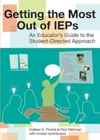 Getting the Most Out of IEPs Getting the Most Out of IEPs