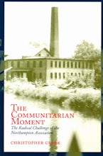 The Communitarian Moment The Communitarian Moment