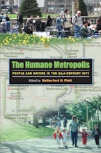 The Humane Metropolis The Humane Metropolis