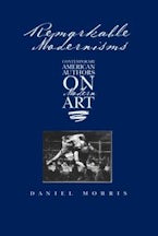 Remarkable Modernisms Remarkable Modernisms