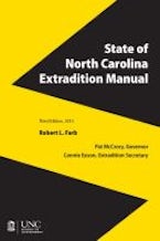 State of North Carolina Extradition Manual State of North Carolina Extradition Manual