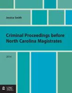 Cover of 'Criminal Proceedings Before North Carolina Magistrates' 