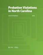 Probation Violations in North Carolina Probation Violations in North Carolina