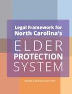 Legal Framework for North Carolina’s Elder Protection System Employers