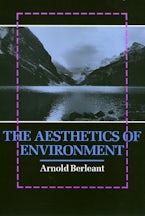 The Aesthetics of Environment The Aesthetics of Environment