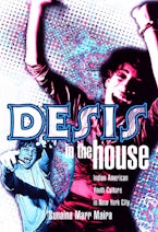 Desis in the House Desis in the House