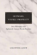 Outward, Visible Propriety Outward, Visible Propriety