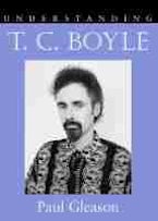 Understanding T. C. Boyle Understanding T. C. Boyle