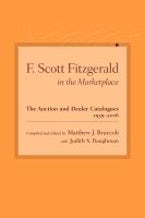 F. Scott Fitzgerald in the Marketplace F. Scott Fitzgerald in the Marketplace