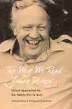 The Way We Read James Dickey The Way We Read James Dickey