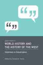 Recent Themes in World History and the History of the West