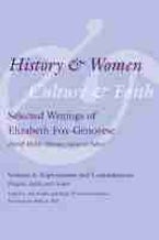 History and Women, Culture and Faith History and Women, Culture and Faith