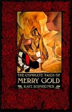 The Complete Tales of Merry Gold The Complete Tales of Merry Gold