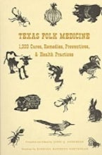 Texas Folk Medicine Texas Folk Medicine