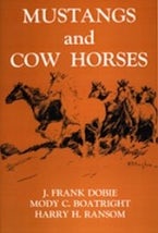 Mustangs and Cow Horses Mustangs and Cow Horses