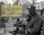 The Upshaws of County Line The Upshaws of County Line