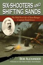 Six-Shooters and Shifting Sands Six-Shooters and Shifting Sands