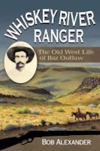 Whiskey River Ranger Whiskey River Ranger