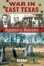 War in East Texas War in East Texas