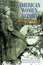 American Women Report World War I American Women Report World War I