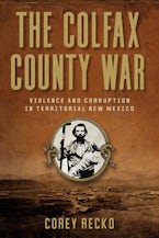 The Colfax County War Volume 22