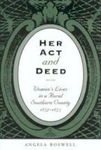 Her Act and Deed Her Act and Deed