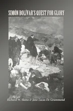 Cover of 'Simon Bolivars Quest for Glory' 