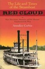 The Life and Times of the Steamboat Red Cloud The Life and Times of the Steamboat Red Cloud