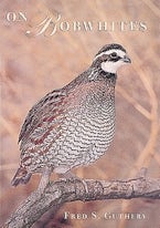 On Bobwhites On Bobwhites