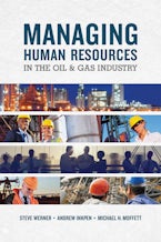 Managing Human Resources in the Oil & Gas Industry