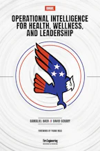 Cover of 'Operational Intelligence for Health, Wellness, and Leadership' by Gamaliel Baer and David Schary 