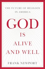 God Is Alive and Well