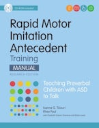 Rapid Motor Imitation Antecedent (RMIA) Training Manual