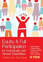 Equity & Full Participation for Individuals with Severe Disabilities