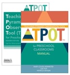 Teaching Pyramid Observation Tool (TPOT™) for Preschool Classrooms Set