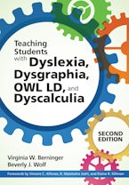 Dyslexia, Dysgraphia, OWL LD, and Dyscalculia Dyslexia, Dysgraphia, OWL LD, and Dyscalculia
