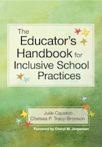 The Educator’s Handbook for Inclusive School Practices