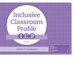 The Inclusive Classroom Profile (ICP™) Forms