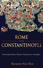 Rome and Constantinople Rome and Constantinople