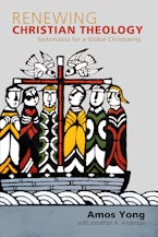 Renewing Christian Theology Renewing Christian Theology