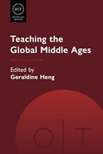 Teaching the Global Middle Ages