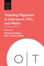Teaching Migration in Literature, Film, and Media