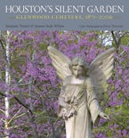 Houston’s Silent Garden