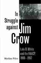 In Struggle Against Jim Crow In Struggle Against Jim Crow