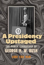 A Presidency Upstaged A Presidency Upstaged