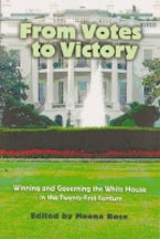 From Votes to Victory From Votes to Victory