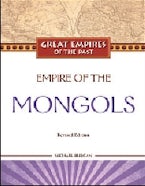 Empire of the Mongols Empire of the Mongols